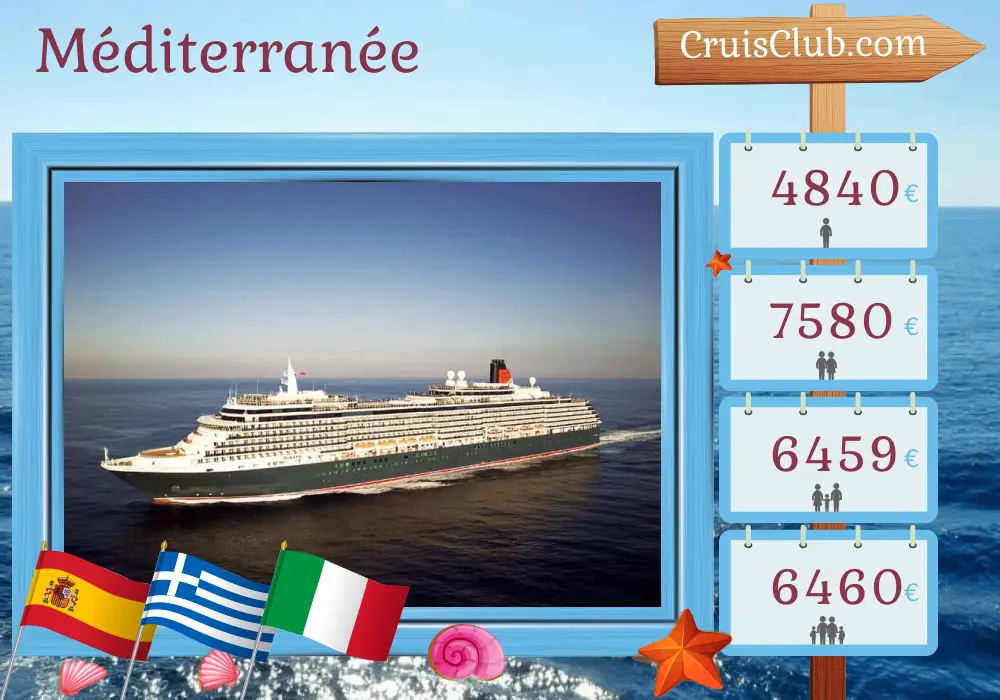Croisière en Méditerranée de Southampton à Barcelone à bord du navire Queen Victoria avec des escales en Espagne, en Grèce, en Turquie et en Italie pendant 25 jours