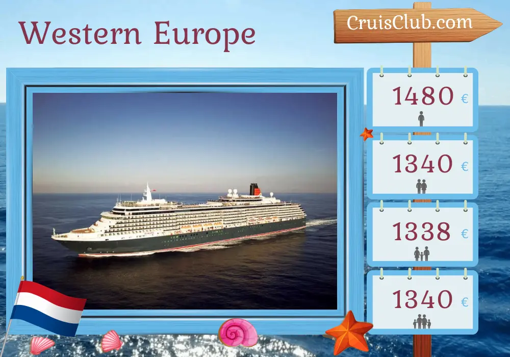 Cruise in the Western Europe from Southampton aboard Queen Victoria ship with visits to Netherlands for 5 days